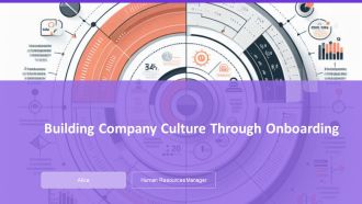 Building Company Culture Through Onboarding PPT Structure AT