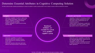 Building Computational Intelligence Environment Determine Essential Attributes In Cognitive Computing
