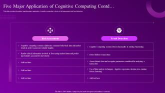 Building Computational Intelligence Environment Five Major Application Of Cognitive Computing Contd