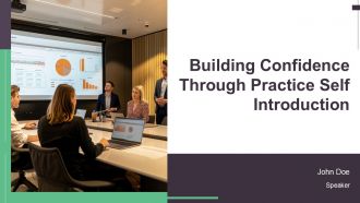Building Confidence Through Practice Self Introduction PPT Presentation AT