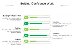 Building confidence work ppt powerpoint presentation pictures themes cpb