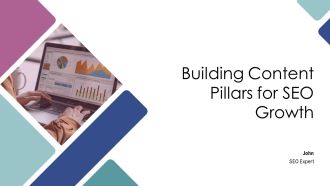 Building Content Pillars For SEO Growth PPT Demonstration AT