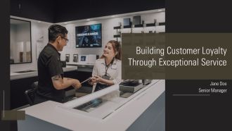 Building Customer Loyalty Through Exceptional Service PPT Outline AT