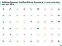 Building customer trust in a startup company case competition for icons slide ppt tips