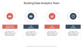 Building Data Analytics Team In Powerpoint And Google Slides Cpb