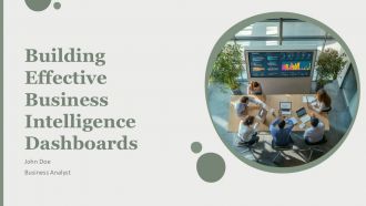 Building Effective Business Intelligence Dashboards PPT Example AT