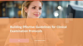 Building Effective Guidelines For Clinical Examination Protocols PPT Slides ACP