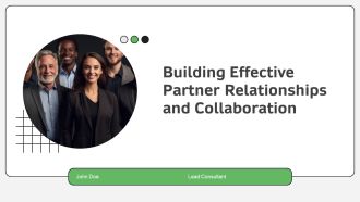 Building Effective Partner Relationships And Collaboration PPT Sample AT