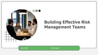 Building Effective Risk Management Teams PPT Example AT