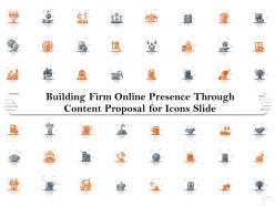 Building firm online presence through content proposal for icons slide ppt icon