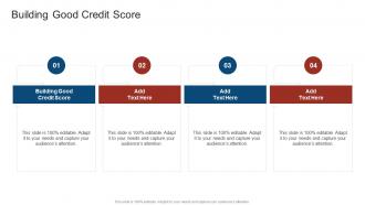 Building Good Credit Score In Powerpoint And Google Slides Cpb