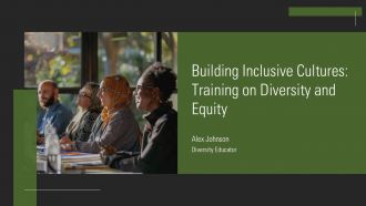 Building Inclusive Cultures Training On Diversity And Equity PPT Example AT