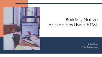 Building Native Accordions Using HTML PPT Sample AT