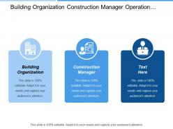 Building organization construction manager operation enhancement assessment definition