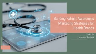 Building Patient Awareness Marketing Strategies For Health Brands PPT Summary ACP