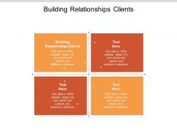 Building relationships clients ppt powerpoint presentation portfolio infographics cpb