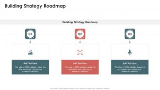 Building Strategy Roadmap In Powerpoint And Google Slides Cpb