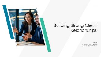 Building Strong Client Relationships PPT Template AT
