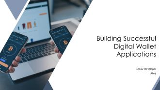 Building Successful Digital Wallet Applications PPT Template AT