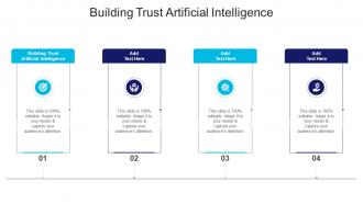 Building Trust Artificial Intelligence In Powerpoint And Google Slides Cpb
