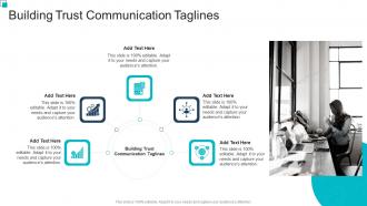 Building Trust Communication Taglines In Powerpoint And Google Slides Cpb