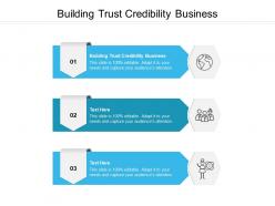 Building trust credibility business ppt powerpoint presentation layouts format ideas cpb