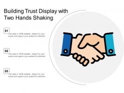 Building trust display with two hands shaking