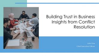 Building Trust In Business Insights From Conflict Resolution PPT Presentation ACP