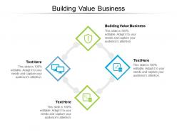 Building value business ppt powerpoint presentation show outline cpb