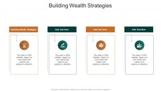 Building Wealth Strategies In Powerpoint And Google Slides Cpb