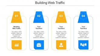 Building Web Traffic Ppt Powerpoint Presentation Inspiration Graphics Template Cpb