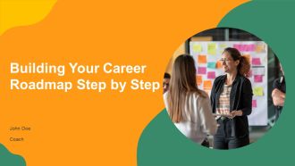 Building Your Career Roadmap Step By Step PPT Mockup AT