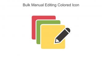Bulk Manual Editing Colored Icon In Powerpoint Pptx Png And Editable Eps Format