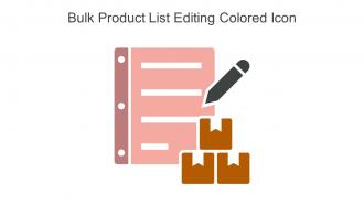Bulk Product List Editing Colored Icon In Powerpoint Pptx Png And Editable Eps Format
