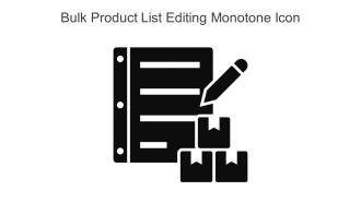 Bulk Product List Editing Monotone Icon In Powerpoint Pptx Png And Editable Eps Format