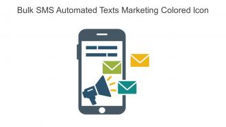 Bulk SMS Automated Texts Marketing Colored Icon In Powerpoint Pptx Png And Editable Eps Format