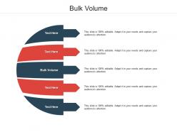 Bulk volume ppt powerpoint presentation inspiration show cpb