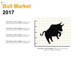 Bull market 2017 example of ppt
