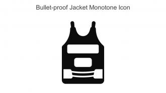 Bullet Proof Jacket Monotone Icon In Powerpoint Pptx Png And Editable Eps Format