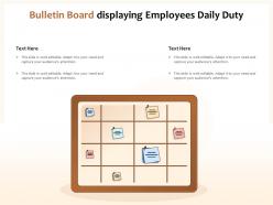 Bulletin Board Displaying Employees Daily Duty