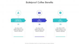 Bulletproof Coffee Benefits In Powerpoint And Google Slides Cpb