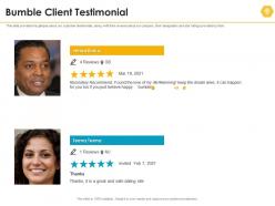 Bumble client testimonial bumble investor funding elevator ppt pictures format ideas