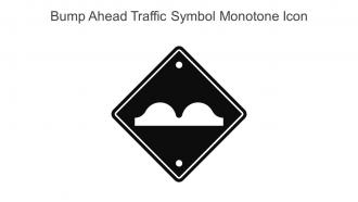 Bump Ahead Traffic Symbol Monotone Icon In Powerpoint Pptx Png And Editable Eps Format