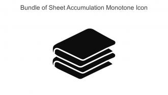 Bundle Of Sheet Accumulation Monotone Icon In Powerpoint Pptx Png And Editable Eps Format