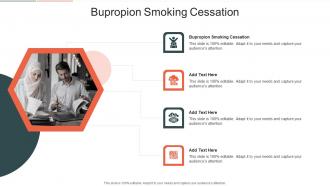 Bupropion Smoking Cessation In Powerpoint And Google Slides Cpb
