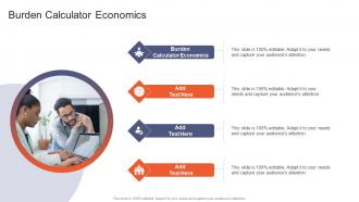 Burden Calculator Economics In Powerpoint And Google Slides Cpb