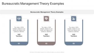 Bureaucratic Management Theory Examples In Powerpoint And Google Slides Cpb