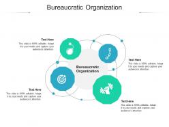 Bureaucratic organization ppt powerpoint presentation inspiration slides cpb