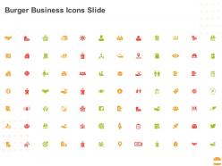 Burger Business Icons Slide Ppt Powerpoint Presentation Pictures