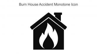 Burn House Accident Monotone Icon In Powerpoint Pptx Png And Editable Eps Format